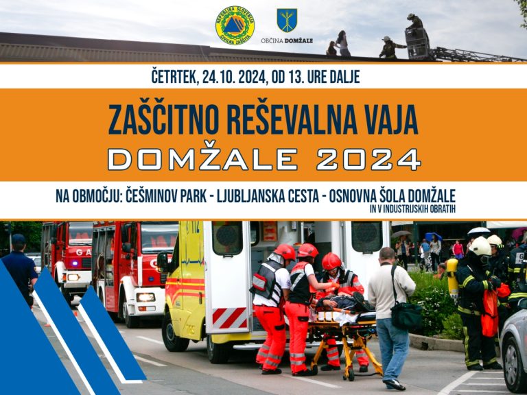 Zaščitno-reševalna vaja DOMŽALE 2024